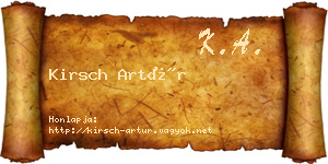 Kirsch Artúr névjegykártya